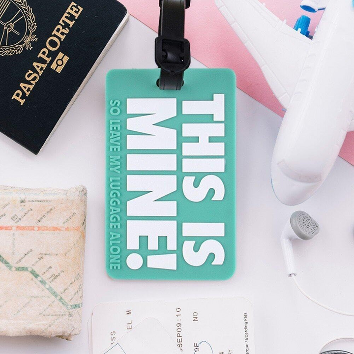 "THIS IS MINE!" Silicone Luggage Tag